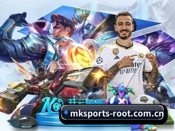 mk体育官网入口 APP